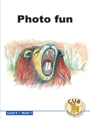 cover image of Cub Reading Scheme Level 5, Book 1: Photo Fun